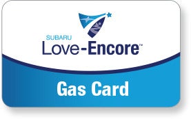 Subaru Love Encore gas card image with Subaru Love-Encore logo. | Five Star Subaru in Grapevine TX